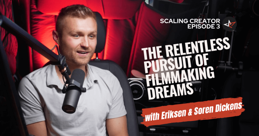 Episode 3 Scaling Creator_The Relentless Pursuit of Filmaking Dreams_Blog Feature